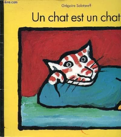 Un chat est un chat - Livre d'occasion