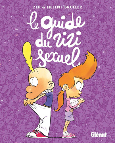 Le guide du zizi sexuel Nouvelle Edition - Livre d'occasion