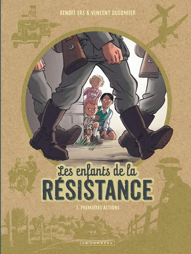 Les Enfants de la Résistance - Tome 1 - Premières actions - Livre d'occasion