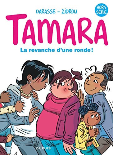 Tamara - La BD du film : La revanche d'une ronde - Hors Seri - Livre d'occasion
