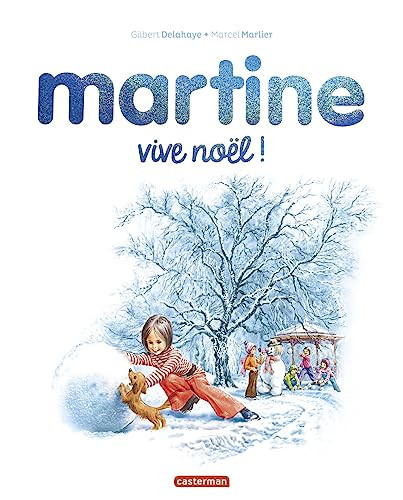 Martine - Vive Noël !: Édition spéciale (Grand format) - Livre d'occasion