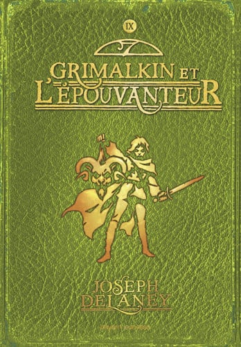 L'Épouvanteur, Tome 9 : Grimalkin et l'Épouvanteur - Livre d'occasion