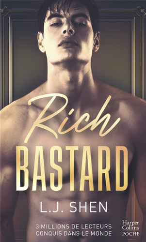 Rich Bastard: Par l'autrice à succès de la série des Boston - Livre d'occasion