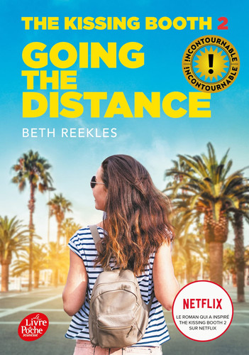 The Kissing Booth - Tome 2: Going the distance - Livre d'occasion