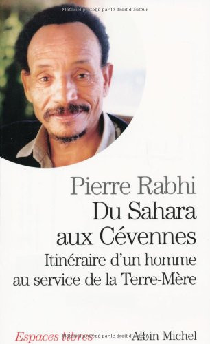 Du Sahara aux Cévennes : Itinéraire d'un homme au service de - Livre d'occasion