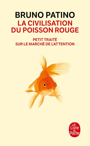 La civilisation du poisson rouge - Livre d'occasion