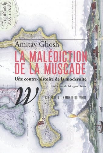 La malédiction de la muscade: Une contre-histoire de la mode - Livre d'occasion