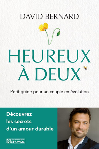 Heureux à deux - Petit guide pour un couple en évolution - Livre d'occasion