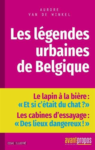 Les légendes urbaines de Belgique - Livre d'occasion