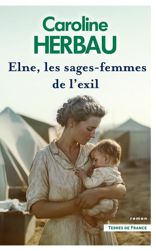Elne, les sages-femmes de l'exil - Livre d'occasion
