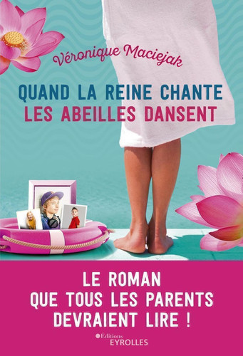 Quand la reine chante les abeilles dansent - Livre d'occasion