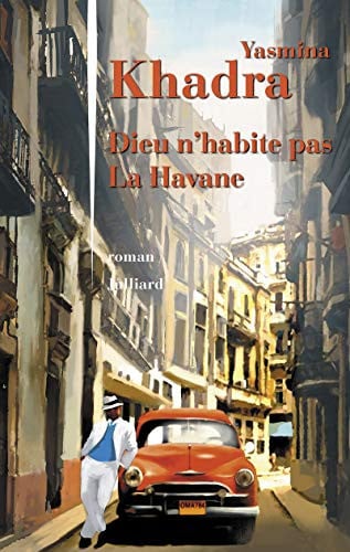 Dieu n'habite pas La Havane - Grand format -Livre d'occasion