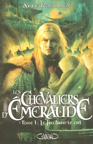 Les Chevaliers d'Emeraude, tome 1 : Le feu dans le ciel - Livre d'occasion