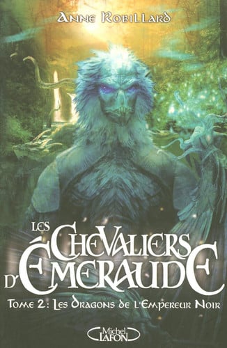 Les Chevaliers d'Emeraude - Tome 2 Les dragons de l'empereur - Livre d'occasion