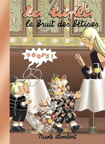 Les Triplés - Le bruit des bêtises (2023) - Livre d'occasion