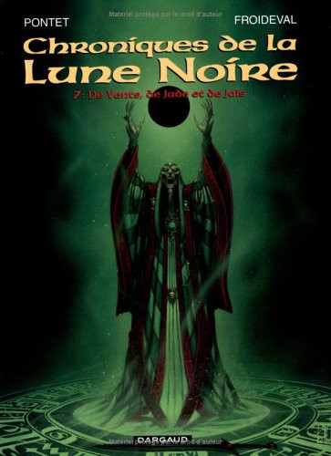 Les Chroniques de la Lune noire, tome 7 : De vents, de jade - Livre d'occasion