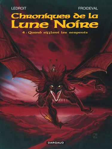 Les Chroniques de la Lune noire, tome 4 : Quand sifflent les - Livre d'occasion