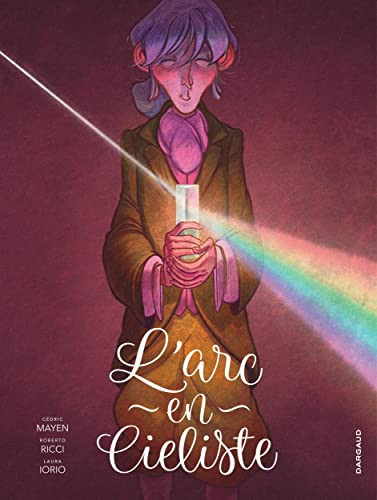 L'Arc-en-Cieliste - Livre d'occasion