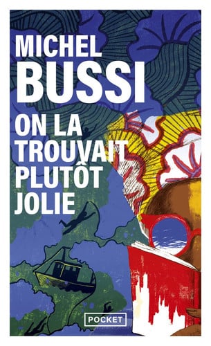 On la trouvait plutôt jolie - Michel Bussi (Poche) -  Livre d'occasion