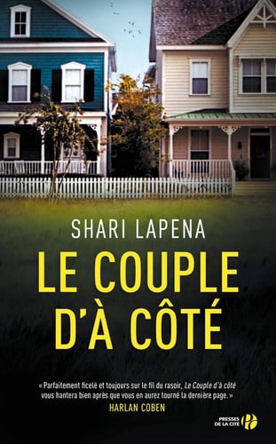 Le Couple d'à côté - Shari Lapena - Grand format -Livre d'occasion