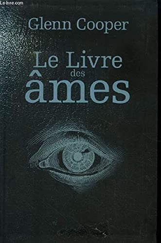 Le Livre des Ames - Glenn Cooper - Grand format - Livre d'occasion