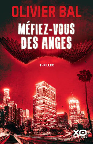 Méfiez-vous des anges - Olivier Bal-Grand format-Livre d'occasion