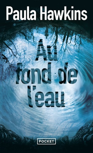 Au fond de l'eau - Paula Hawkins (Poche) - Livre d'occasion