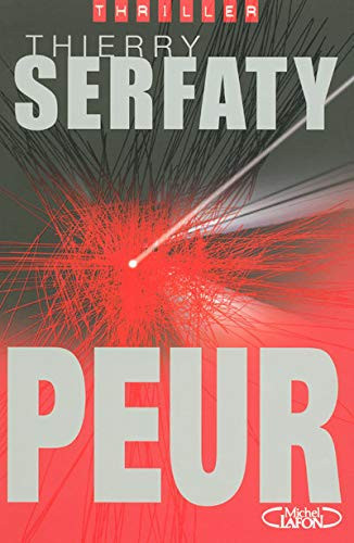 Peur - Thierry Serfaty (Grand format) - Livre d'occasion