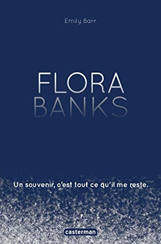 Flora Banks - Emily Barr (Grand format) - Livre d'occasion
