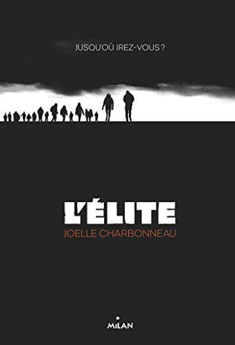 L'élite - Joelle Charbonneau (Grand format) - Livre d'occasion