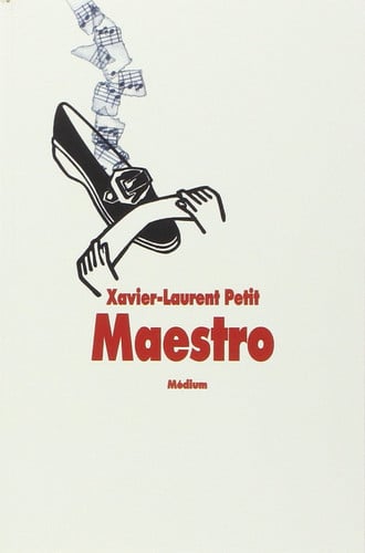 Maestro! - Xavier-Laurent Petit (Grand format) - Livre d'occasion