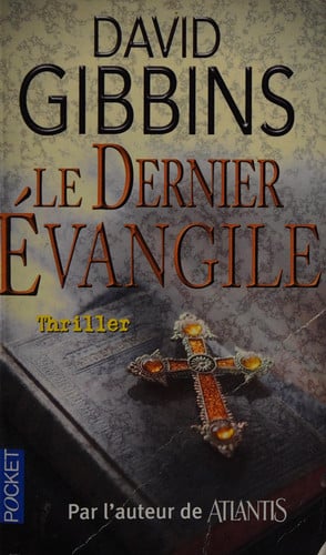 Le dernier évangile - David Gibbins (Poche) - Livre d'occasion