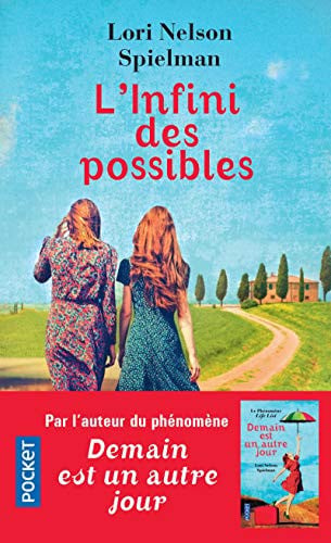 L'Infini des possibles - Lori Nelson Spielman (Poche) - Livre d'occasion