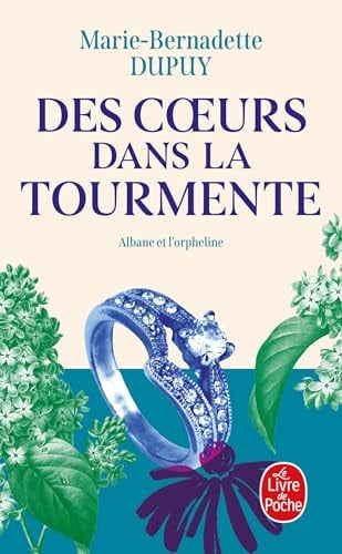 Des coeurs dans la tourmente - Marie-Bernadette Dupuy (Poche) - Livre d'occasion