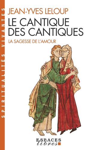 Le Cantique des cantiques La sagesse de l'amour - Jean-Yves Leloup (Poche) - Livre d'occasion