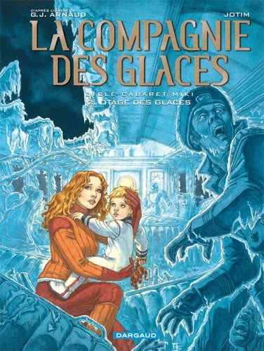 Otage des glaces - Georges-Jean Arnaud, Jotim - Livre d'occasion