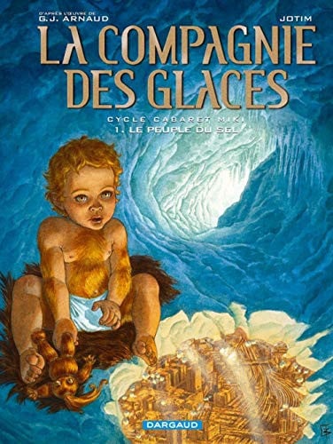 Le peuple du sel - Georges-Jean Arnaud, Jotim - Livre d'occasion