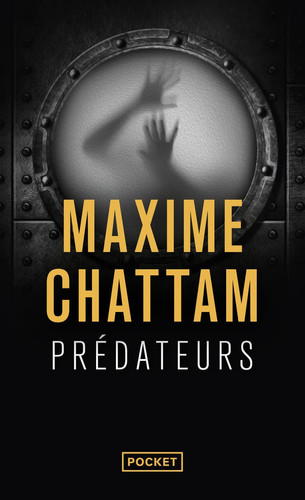 Prédateurs - Maxime Chattam (Poche) - Livre d'occasion