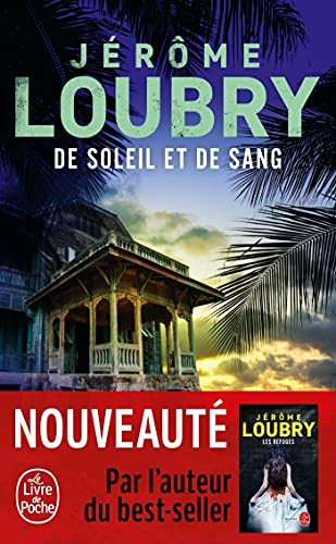 De soleil et de sang - Jérôme Loubry (Poche) - Livre d'occasion