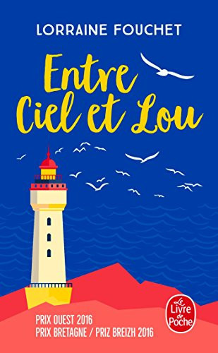 Entre Ciel Et Lou - Lorraine Fouchet (Poche) - Livre d'occasion