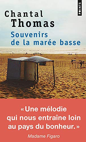 Souvenirs de la marée basse - Chantal Thomas (Poche) - Livre d'occasion