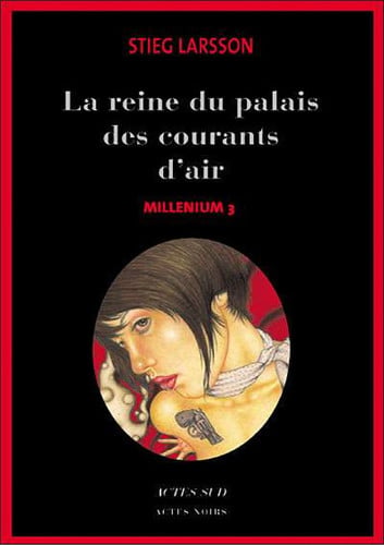 La reine dans le palais des courants d'air - Stieg Larsson (Grand format) - Livre d'occasion