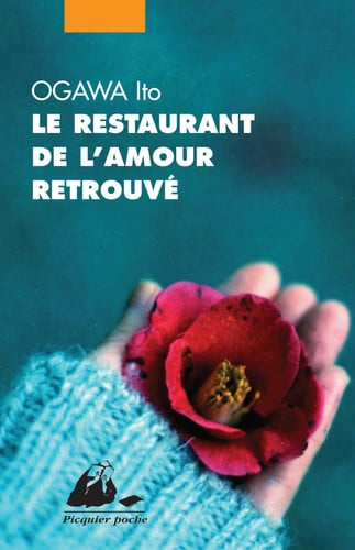 Le restaurant de l'amour retrouvé roman - Ito Ogawa (Poche) - Livre d'occasion