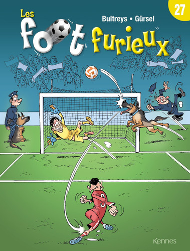 Les foot furieux Tome 27 - Daniel Bultreys - Livre d'occasion