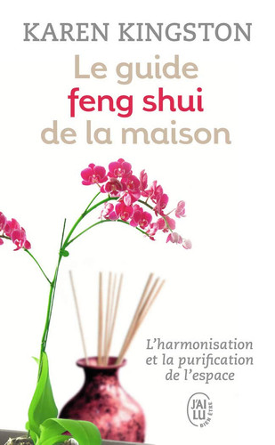 Le guide feng shui de la maison - Karen Kingston (Poche) - Livre d'occasion