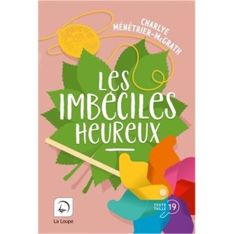 Les Imbéciles heureux (Grand format) - Livre d'occasion