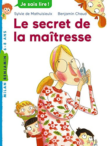 Le secret de la maîtresse - Sylvie de Mathuisieulx, Benjamin Chaud - Livre d'occasion