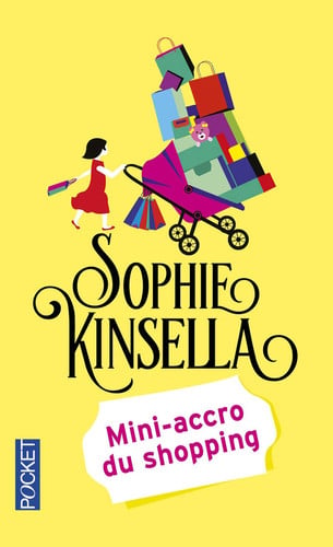 Mini-accro du shopping - Sophie Kinsella (Poche) - Livre d'occasion