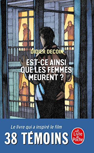 Est-ce ainsi que les femmes meurent? roman - Didier Decoin (Poche) - Livre d'occasion