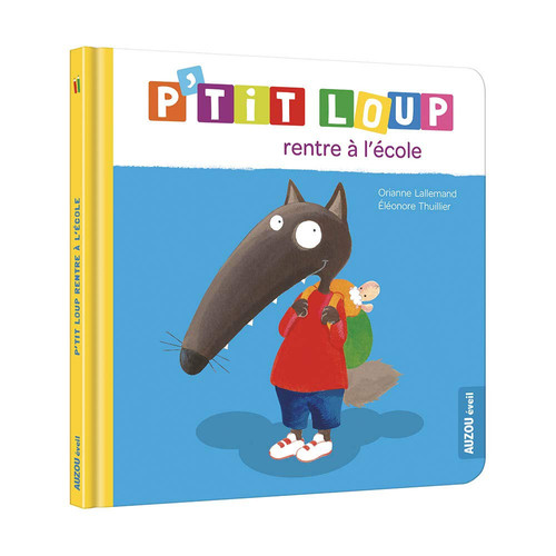 P'tit loup rentre à l'école - Orianne Lallemand - Livre d'occasion